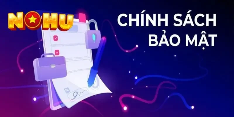 Chính sách bảo mật về an toàn trong giao dịch tài chính 