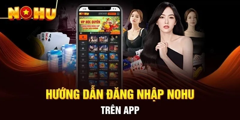 Hướng dẫn đăng nhập vào NOHU trên máy tính/PC